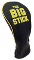The Big Stick Embroidered Driver Headcover by ReadyGOLF