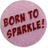 Born To Sparkle Glitter Ball Marker & Hat Clip by ReadyGOLF