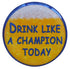 Drink Like A Champion Today Ball Marker &amp; Hat Clip by ReadyGOLF