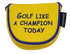 Golf Like A Champion Embroidered Mallet  Putter Cover by ReadyGOLF