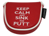 Keep Calm & Sink the Putt Embroidered Mallet Putter Cover by ReadyGOLF