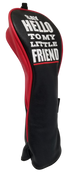 Say Hello To My Little Friend Fairway Headcover by ReadyGOLF