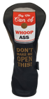 Big Ole Can of Whoop Ass Embroidered Driver Headcover by ReadyGOLF