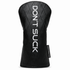 Don’t Suck™ Driver Headcover — Premium Black Diamond Quilted Fit (460cc)