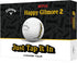 Callaway Chrome Tour Happy Gilmore 2 "Just Tap It In" Golf Balls